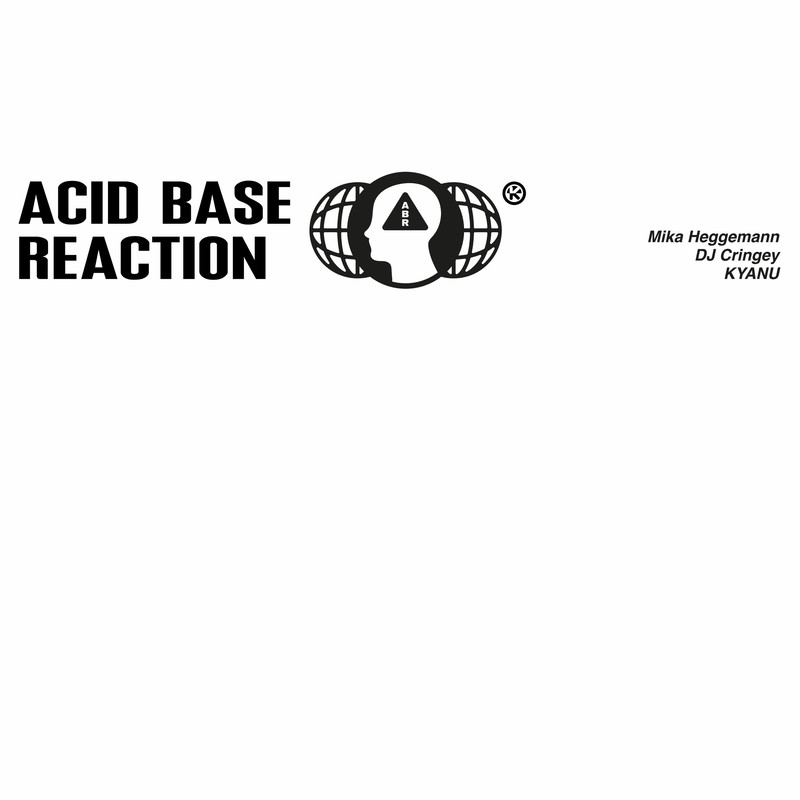 Mika Heggemann, DJ Cringey & KYANU - Acid Base Reaction (Original Mix)