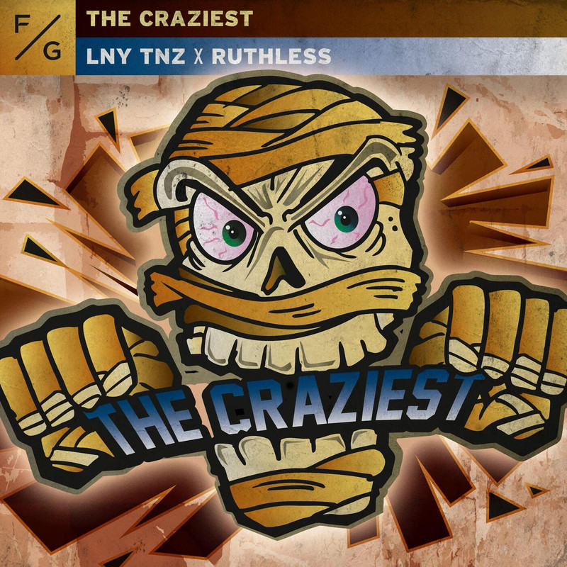 Ruthless & LNY TNZ - The Craziest (Extended Mix)