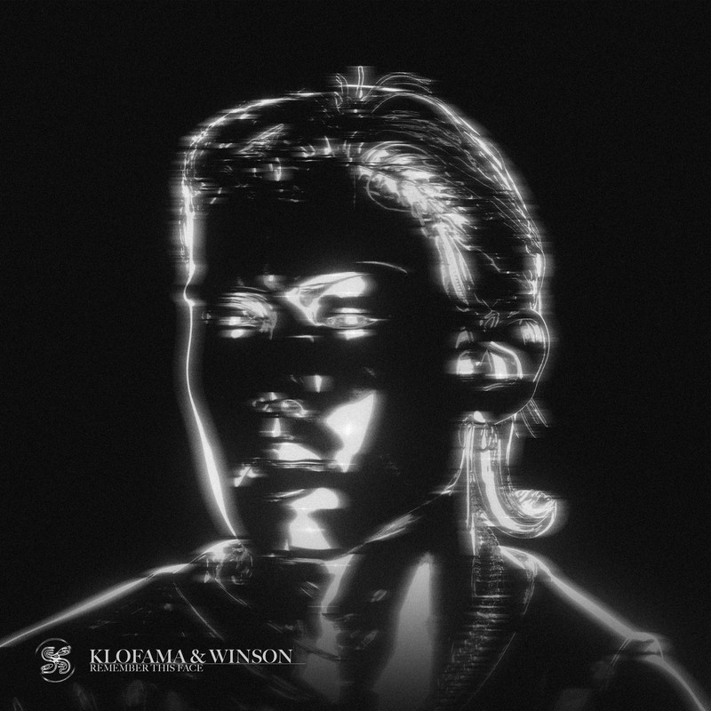 Winson, KLOFAMA - REMEMBER THIS FACE (Original MIx)