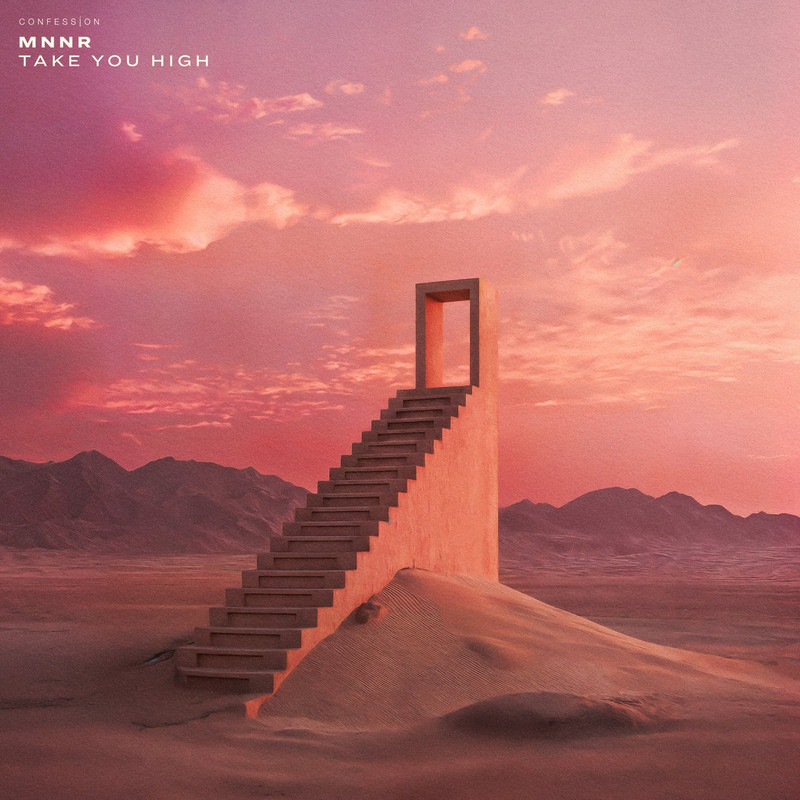 MNNR - Take U High (Extended Mix)