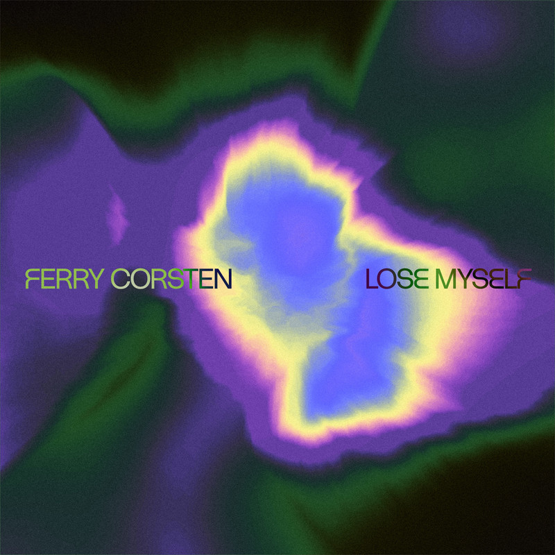 Ferry Corsten - Lose Myself (Extended Mix)