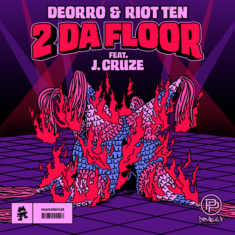 Deorro & Riot Ten - 2 Da Floor (feat. J Cruze) (Original Mix)