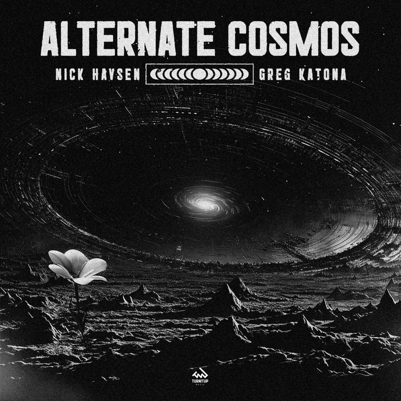 Nick Havsen & Greg Katona - Alternate Cosmos (Club Mix)