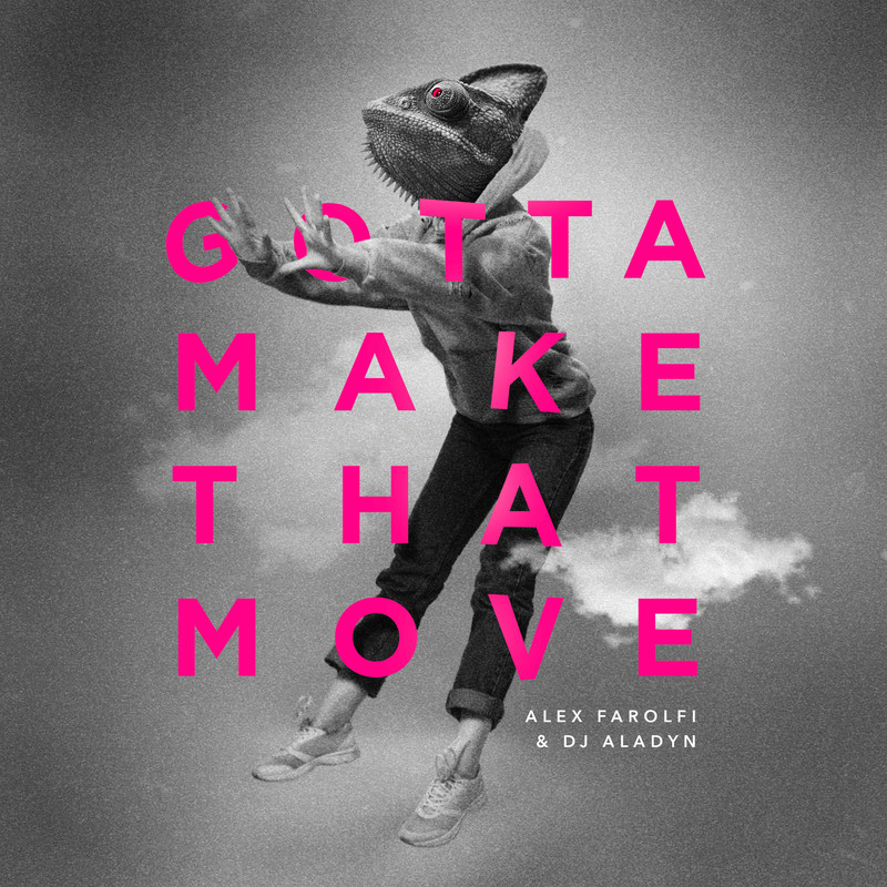 Alex Farolfi & DJ Aladyn feat. Ivi Marie - Gotta Make That Move (Original Mix)