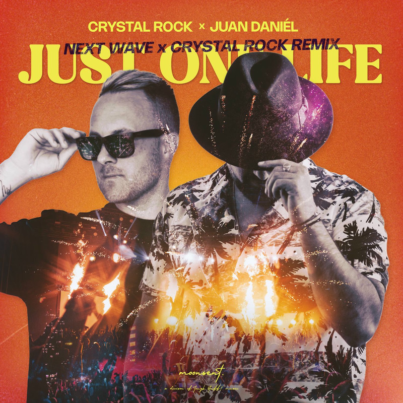 Crystal Rock & Juan Daniel - Just one life (Next Wave x Crystal Rock Extended Remix)