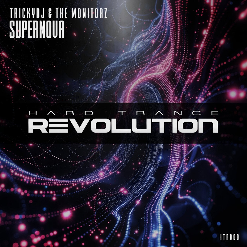 TrickyDJ & The Monitorz - Supernova (Extended Mix)