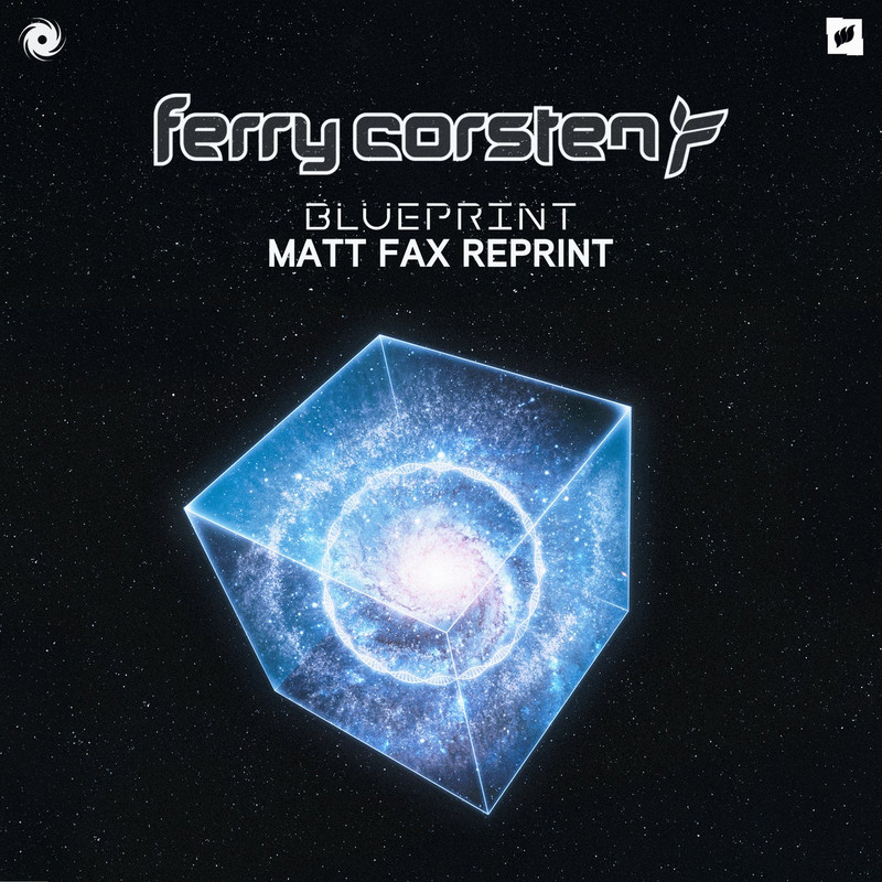 Ferry Corsten - Blueprint (Matt Fax Extended Reprint)