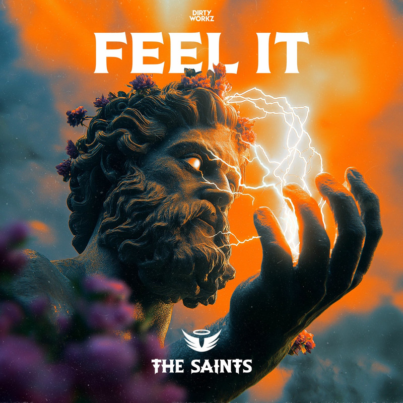 The Saints - FEEL IT (Original Mix)