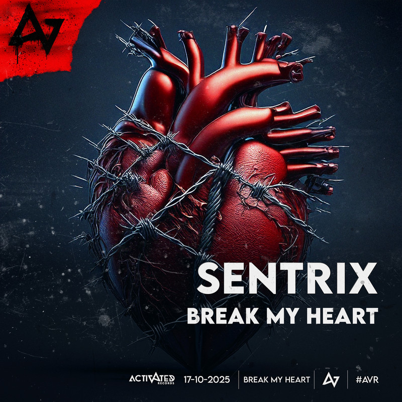 Sentrix - Break my Heart (Extended Mix)