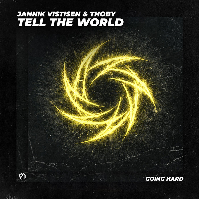 Jannik Vistisen & Thoby - Tell The World (Extended Mix)