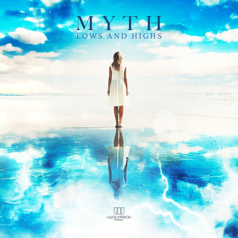 Myth - LOWS & HIGHS (Original Mix)