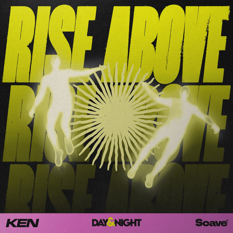 KEN - Rise Above [Extended Mix]