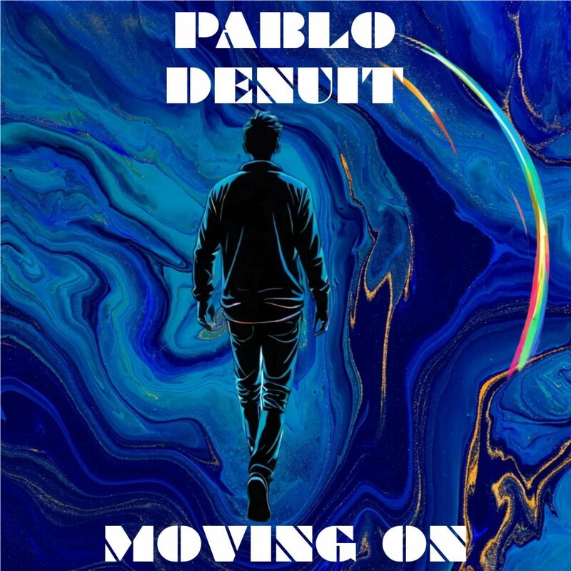Pablo Denuit - Moving On (Original Mix)