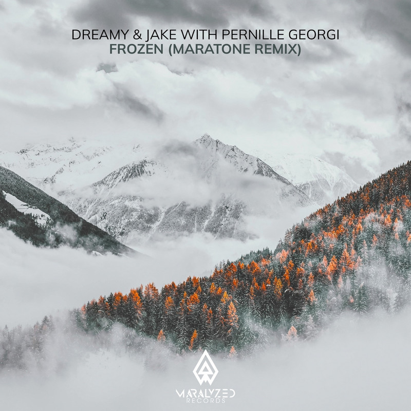 Dreamy & Jake with Pernille Georgi - Frozen (Maratone Extended Remix)