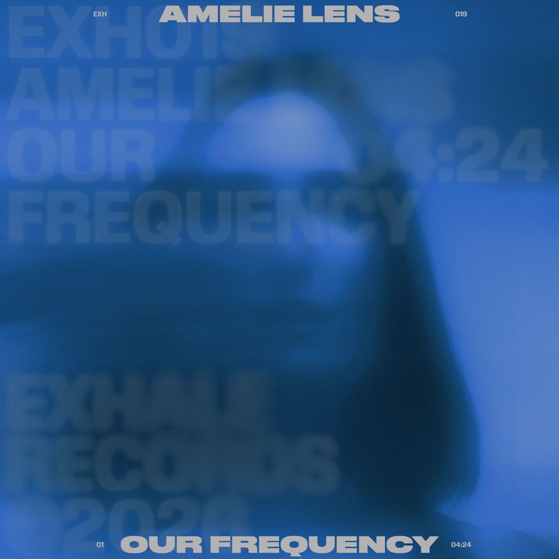 Amelie Lens - our frequency (Original Mix)