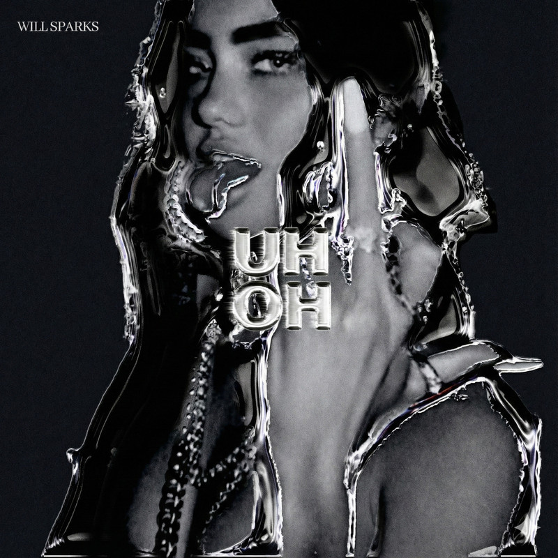 Will Sparks - Uh Oh (Extended Mix)