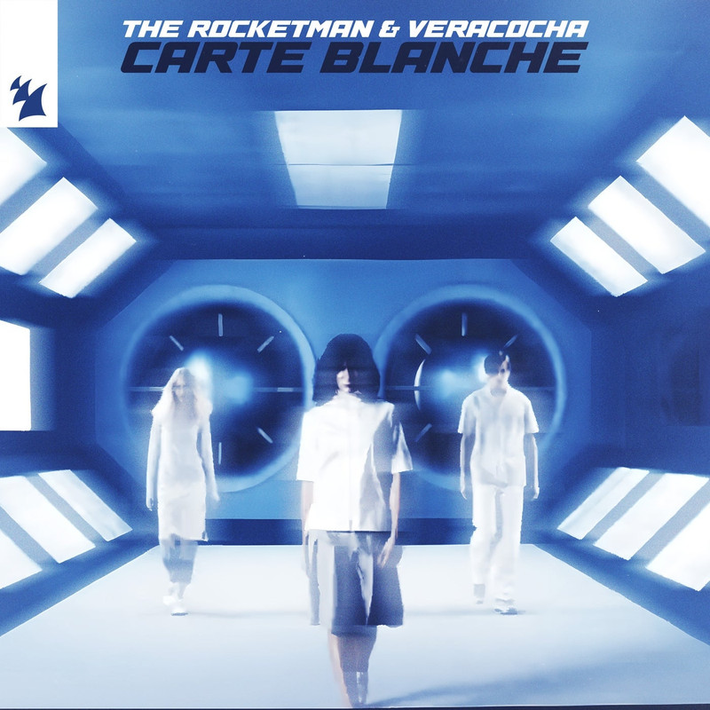 The Rocketman & Veracocha - Carte Blanche (Extended Mix)