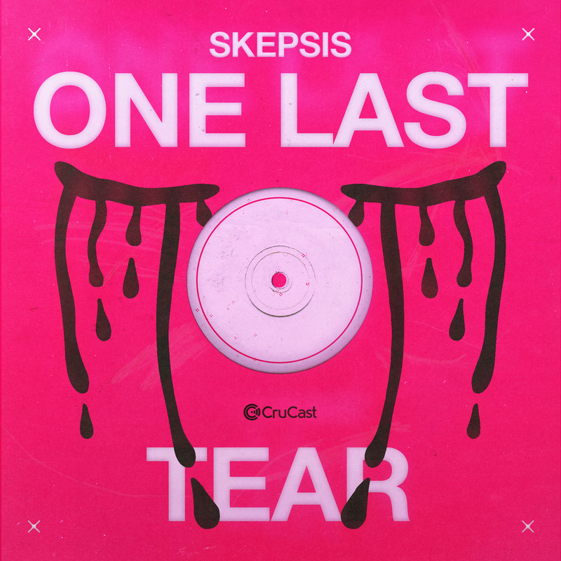 Skepsis - One Last Tear (Original Mix)