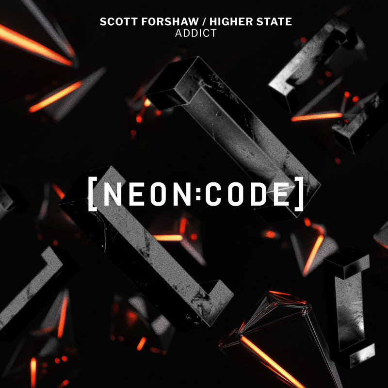 Scott Forshaw, Higher State - Addict (Extended Mix)