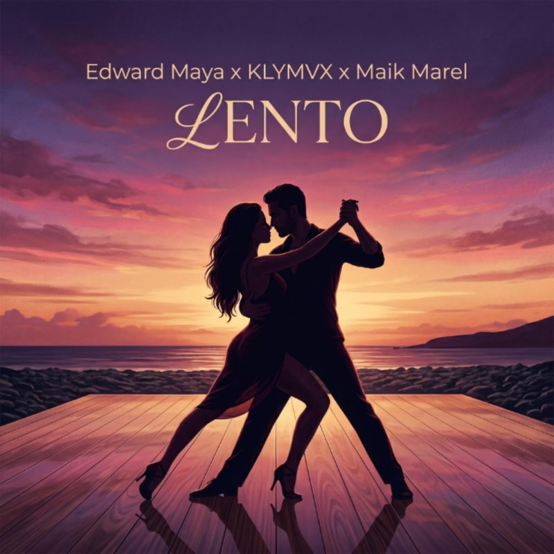 Edward Maya, KLYMVX & Maik Marel - Lento (Original Mix)