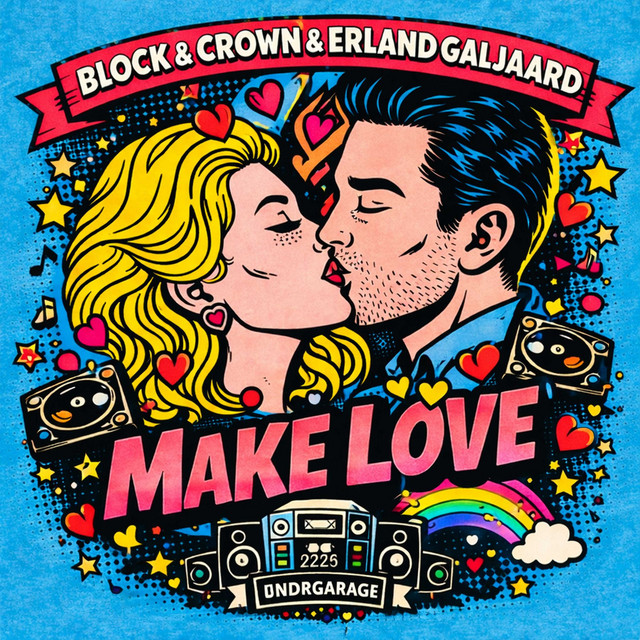Block & Crown, Erland Galjaard - Make Love (Original Mix)