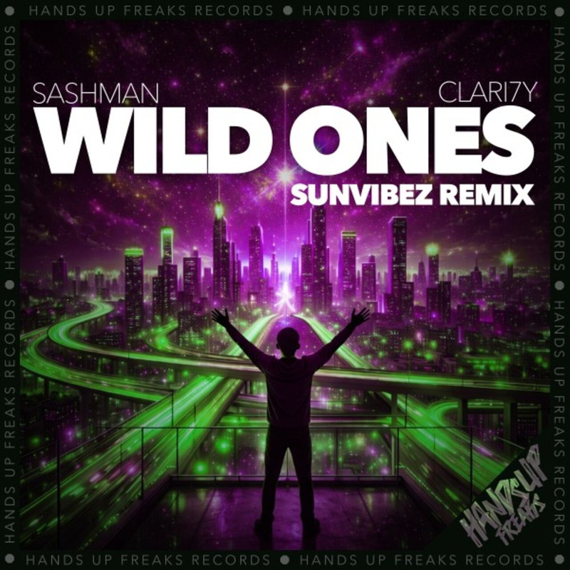 SashMan, Clari7Y - Wild Ones (Original Mix)