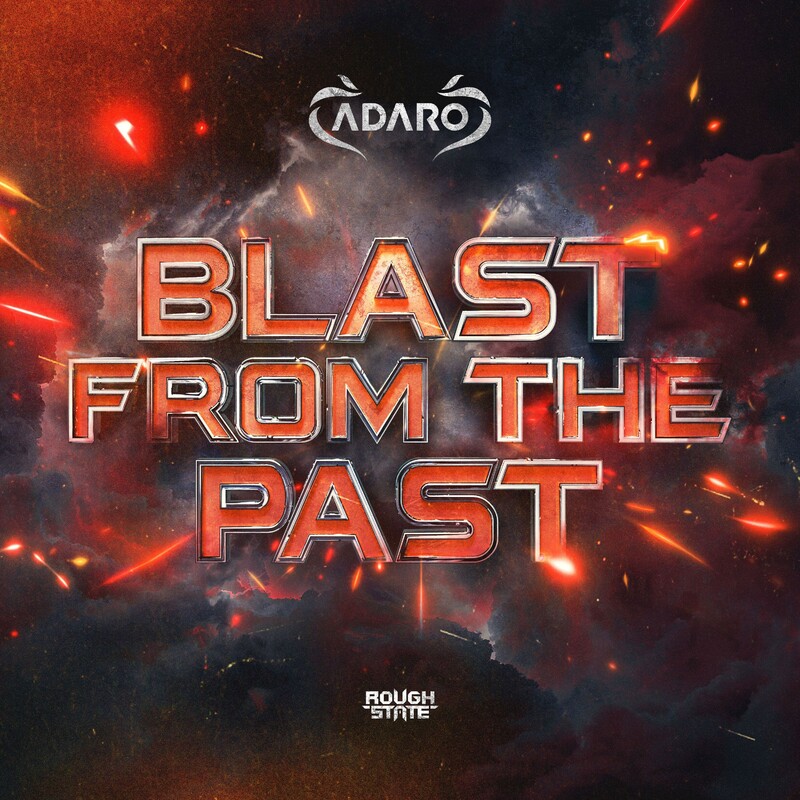 Adaro - Blast From The Past (Original Mix)