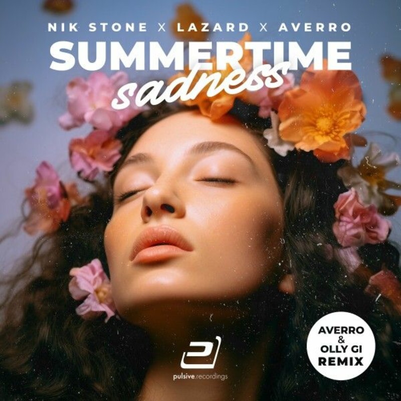 Nik Stone, Lazard & Averro - Summertime Sadness (Averro & Olly Gi Remix Extended)
