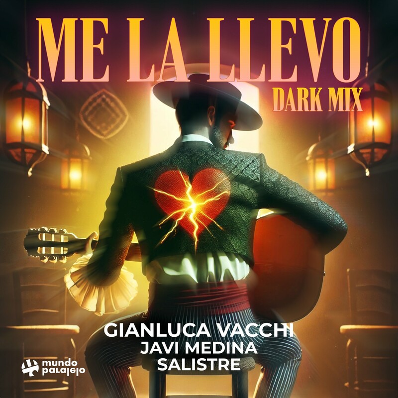 Gianluca Vacchi, Javi Medina & Salistre - Me La Llevo (Dark Mix)