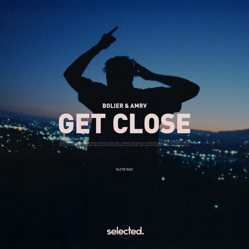 Bolier & AMRV - Get Close (Extended Mix)