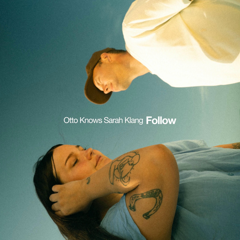 Otto Knows & Sarah Klang - Follow (Original Mix)