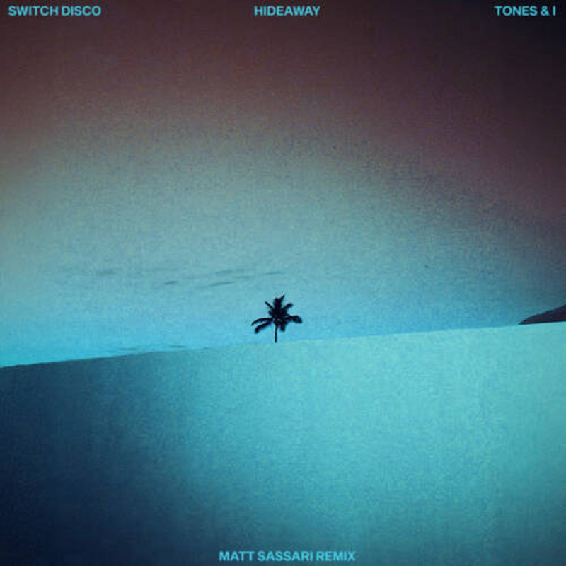 Switch Disco & Tones And I - HIDEAWAY (Matt Sassari Remix)