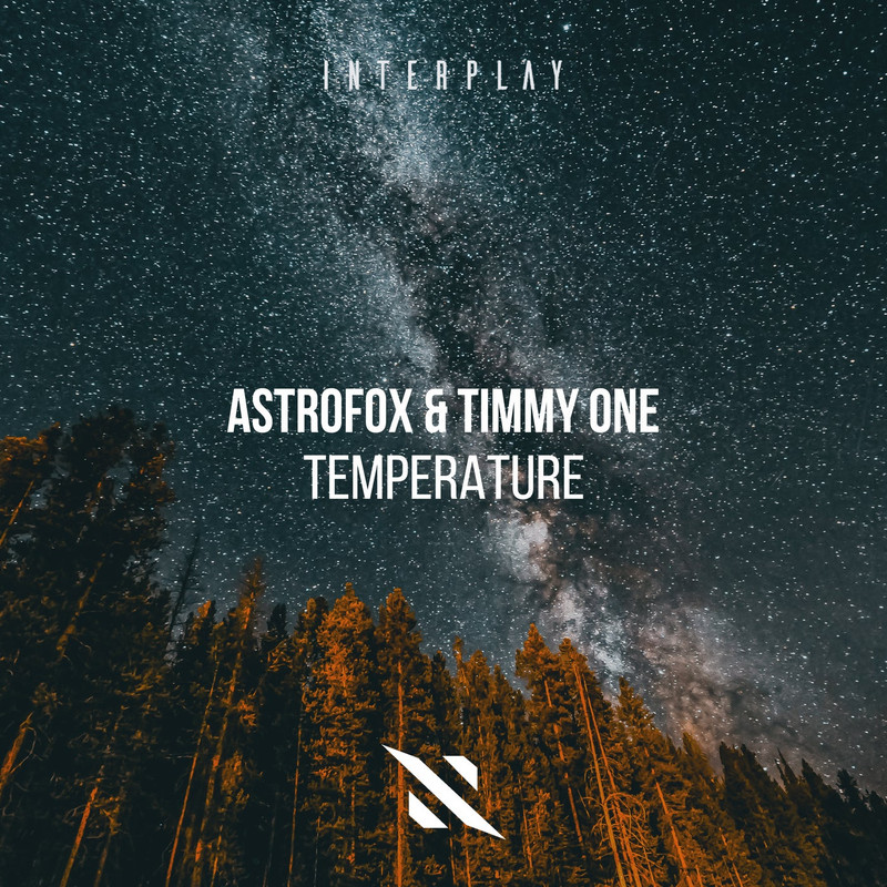 AstroFox & Timmy One - Temperature (Extended Mix)