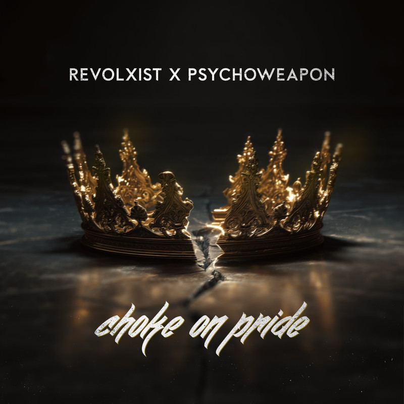 Revolxist, Psychoweapon - Choke On Pride (Original Mix)