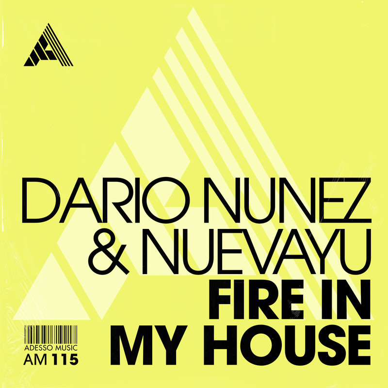 Dario Nunez & Nuevayu - Fire In My House (Extended Mix)