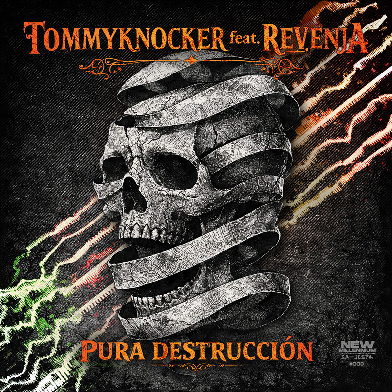 Tommyknocker - Pura Destrucci&oacute;n (feat. Revenja) (Original Mix)
