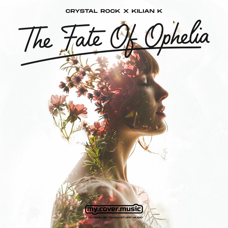 Crystal Rock & Kilian K - The Fate of Ophelia (Original Mix)