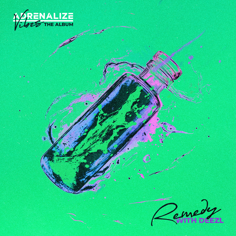 Adrenalize & Deezl - Remedy (Extended Mix)