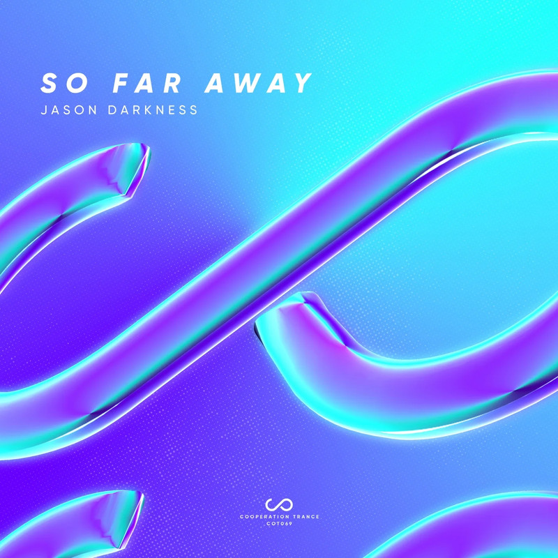 Jason Darkness - So Far Away (Extended Mix)