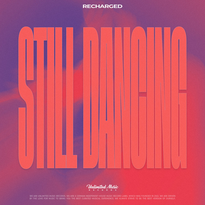 ReCharged - Still Dancing (Original Mix)