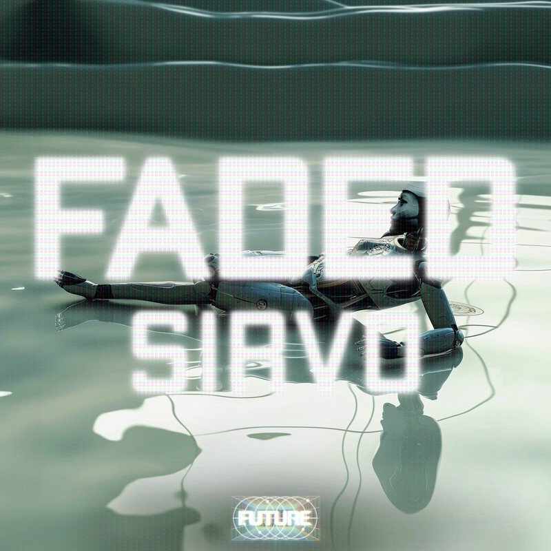 Sirvo - Faded (Extended Mix)