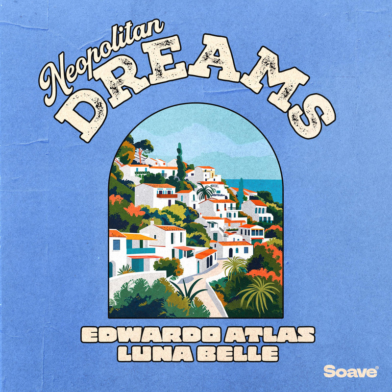 Edwardo Atlas & Luna Belle - Neopolitan Dreams (Original Mix)
