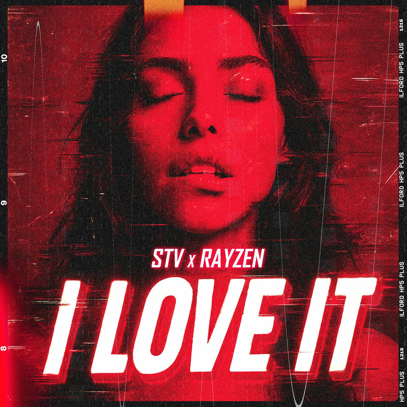 STV & Rayzen - I Love It (Original Mix)