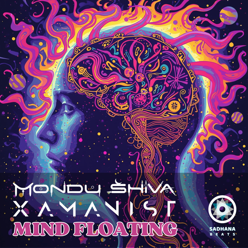 Mondu Shiva, Xamanist - Mind Floating (Original Mix)