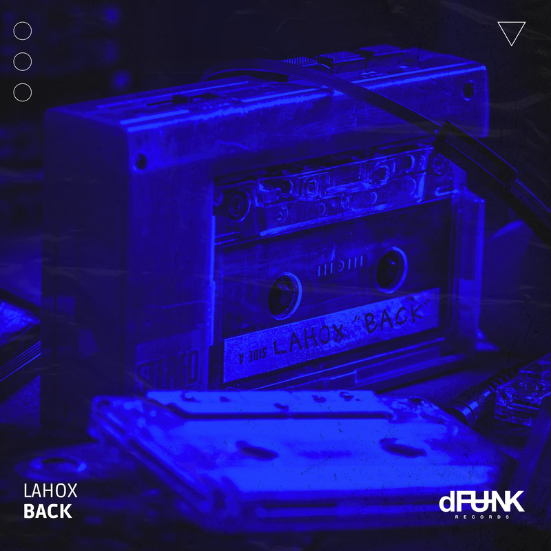 Lahox - Back (Extended Mix)