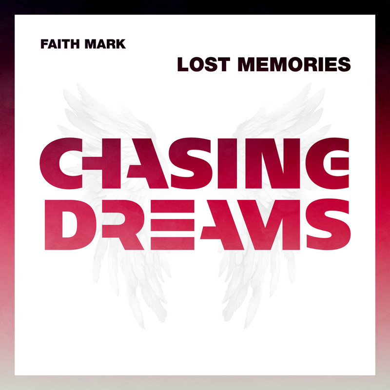 Faith Mark - Lost Memories (Extended Mix)