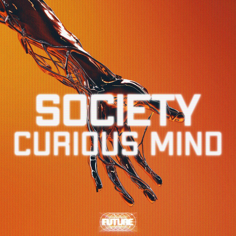 Curious Mind - Society (Original Mix)