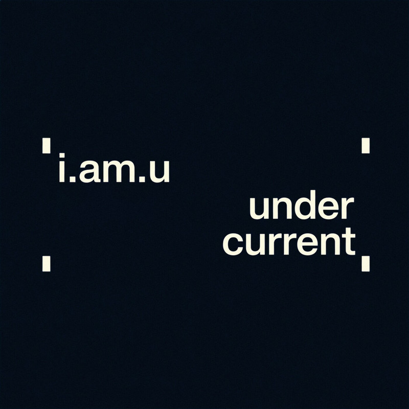 i.am.u. - under current (Original Mix)