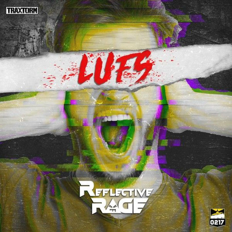 Reflective Rage - Lufs (Edit)
