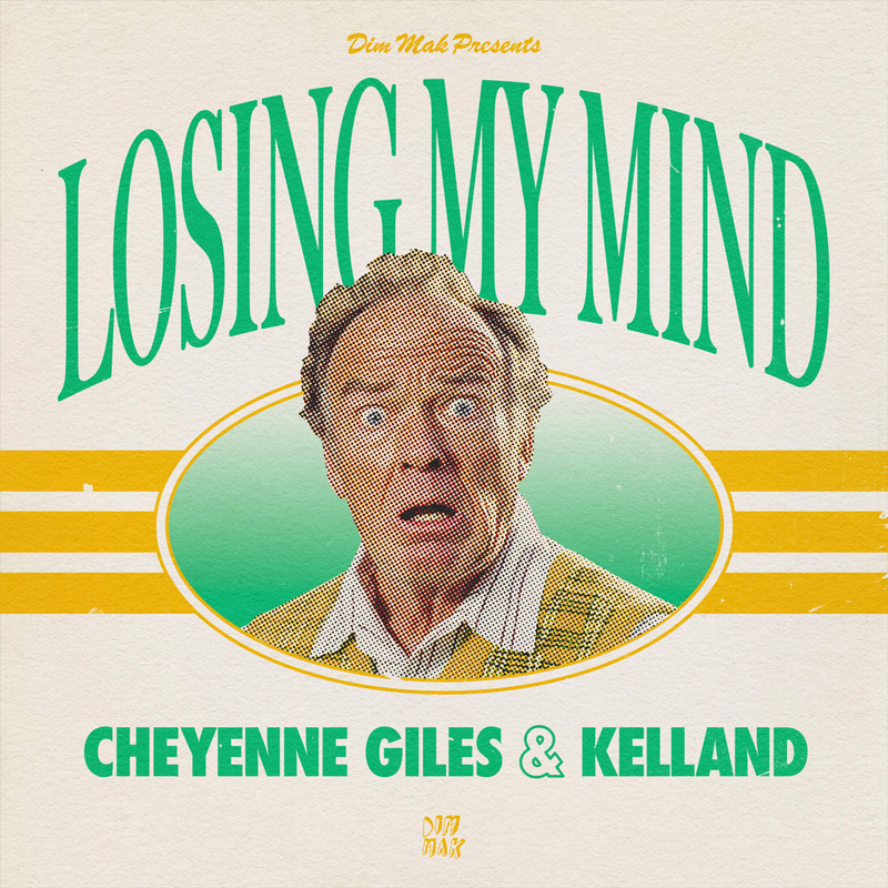 Cheyenne Giles & Kelland - Losing My Mind (Extended Mix)